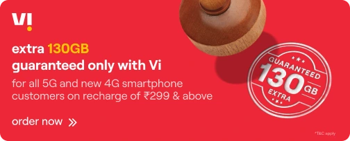 extra 130GB guaranteed with Vi