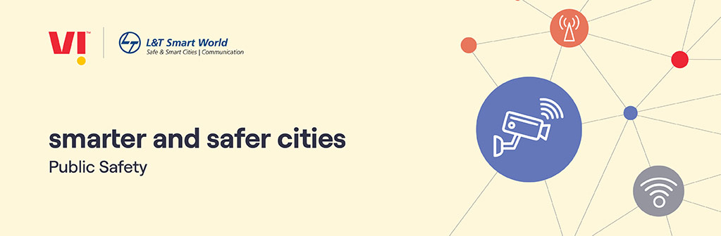 Smarter and Safer Cities – Public Safety