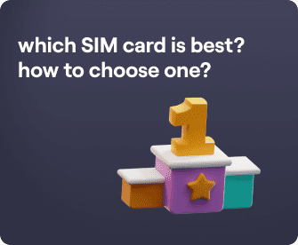 A Guide to Choosing the Best SIM Card For You - Blog