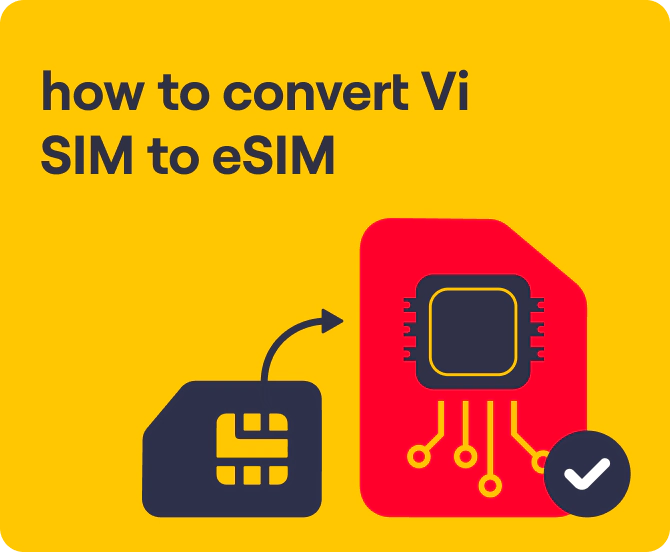 How to Convert Vi SIM to eSIM