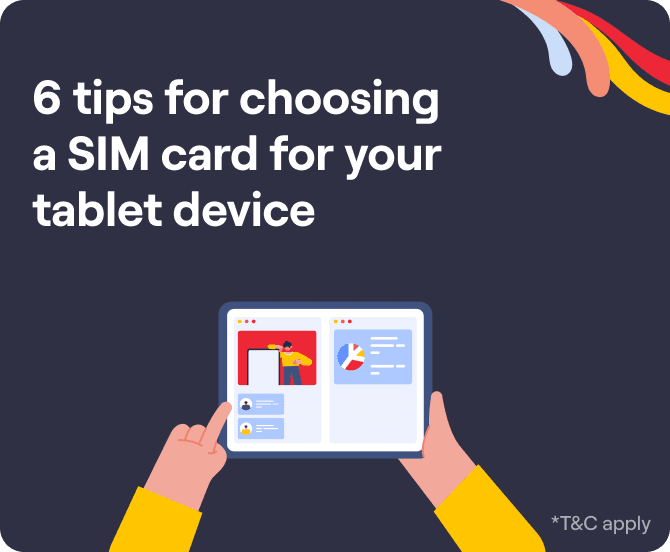 How to Choose a SIM Card for your Tablet