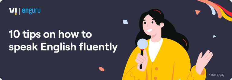 How to Speak English Fluently