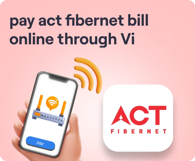 How To Pay Act Fibernet Bill Online Easily Via Vi Step by Step Guide