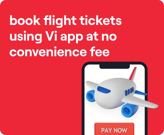 No Convenience Fee on Flight Ticket Booking Using Vi App