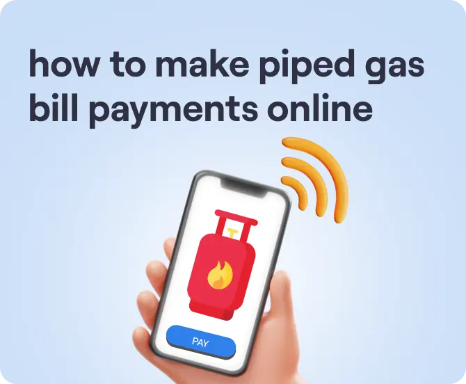 Piped Gas Bill Payment