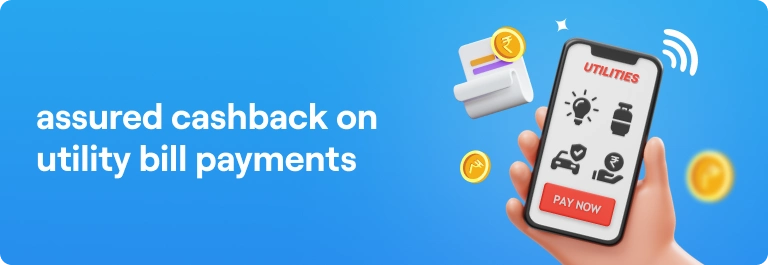 Cashback Offers on Utility Bill Payments