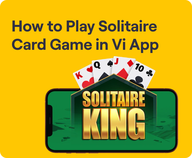 Playing Solitaire Game in Vi App