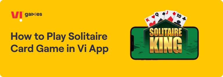Playing Solitaire Game in Vi App