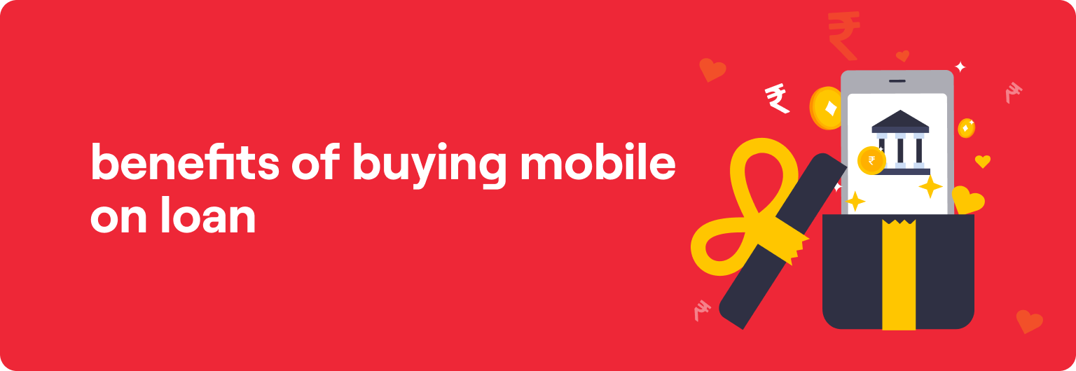 Buy Mobile on Loan