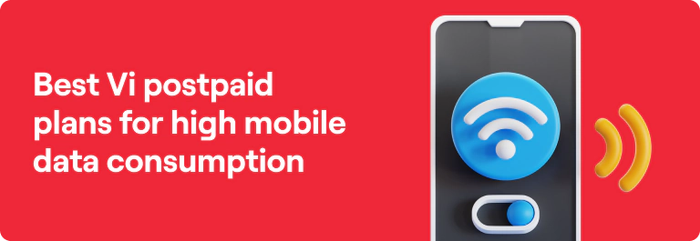 Plans for High Usage Mobile Data Users | Vi Blog