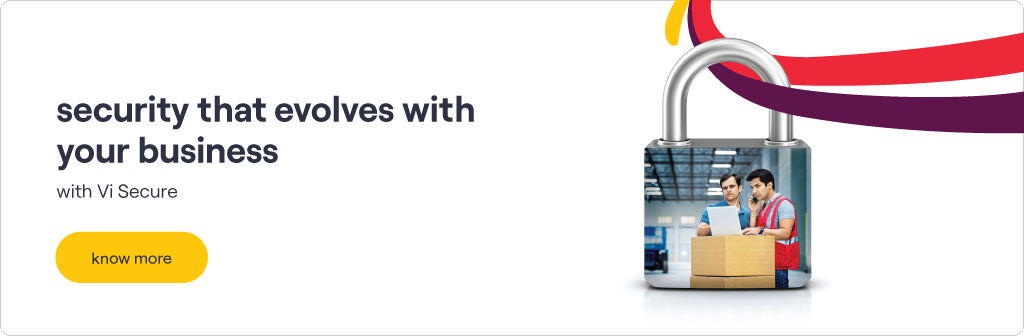 security that evolves with your business with Vi Secure