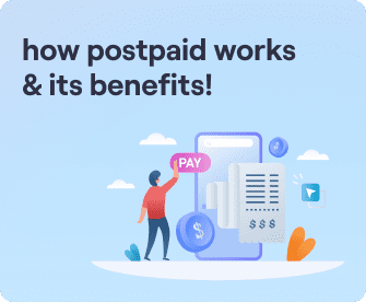 How Postpaid Works and What Are The Benefits of Postpaid SIM