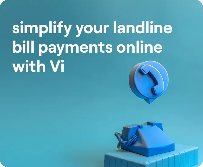 Simplify Your Landline Bill Payments Online with Vi