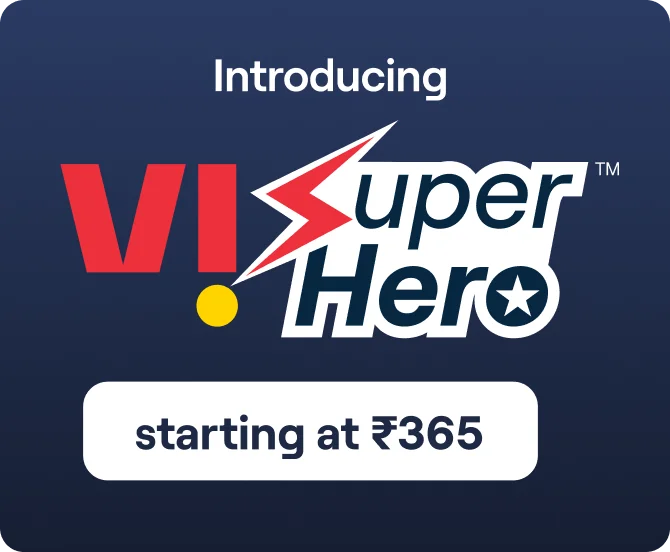 Vi SuperHero Recharge Pack: 12 hour Unlimited Binge Entertainment Only For You