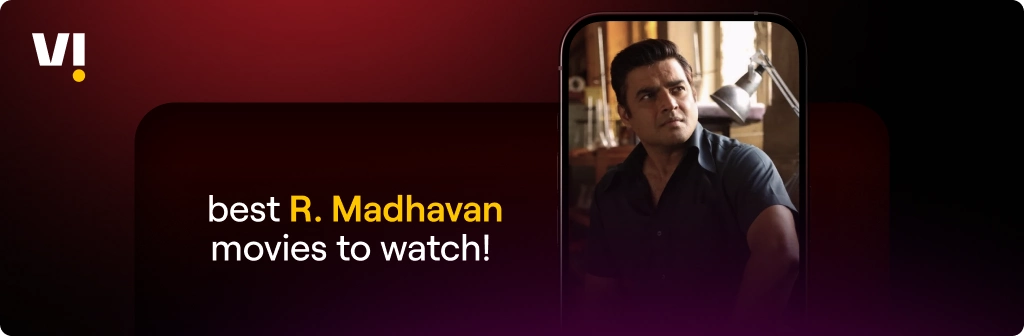 R Madhavan Movies to Watch if You Like Him as an Actor