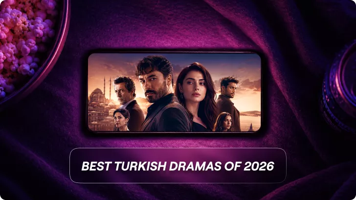 Best Turkish Dramas to Watch in 2026
