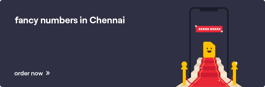 Get Fancy Mobile Number in Chennai