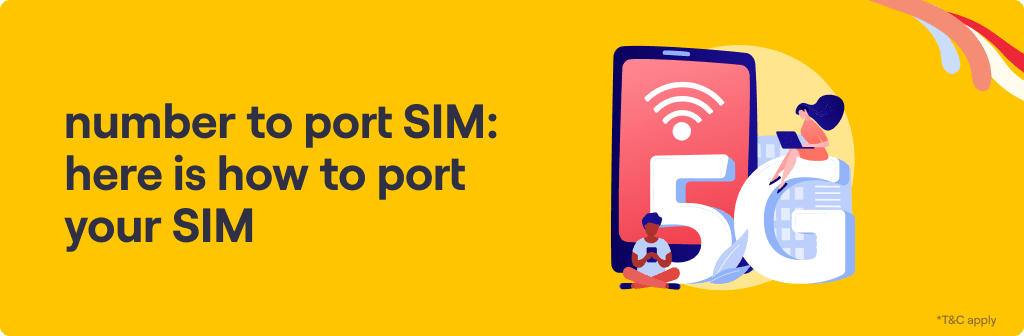 Number to Port SIM: Here Is How to Port Your SIM