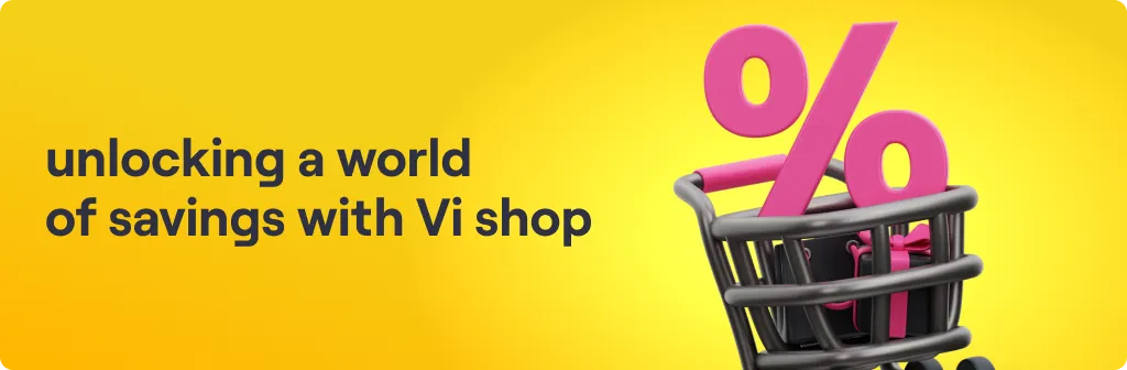 Unlocking a World of Savings with Vi Shop