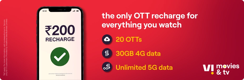 Save More on OTT Subscription with the New ₹200 Vi Movies & TV App Add-On Recharge Pack