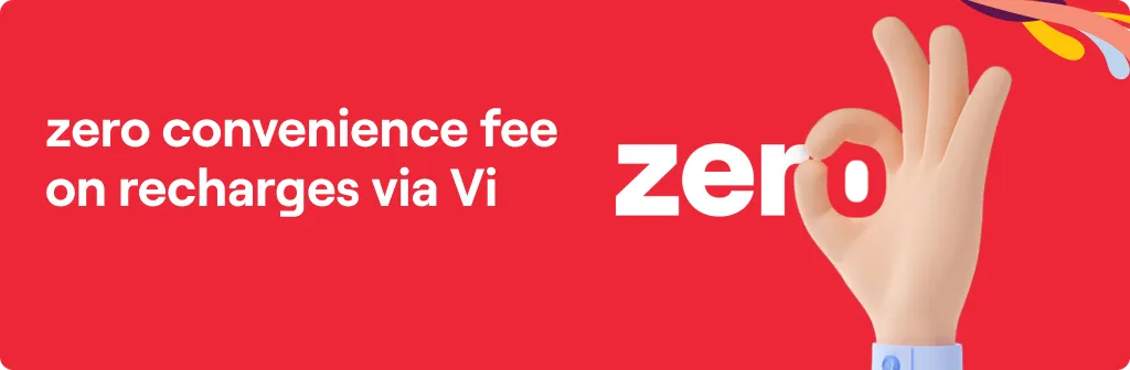 Zero Convenience Fee on Recharges via Vi